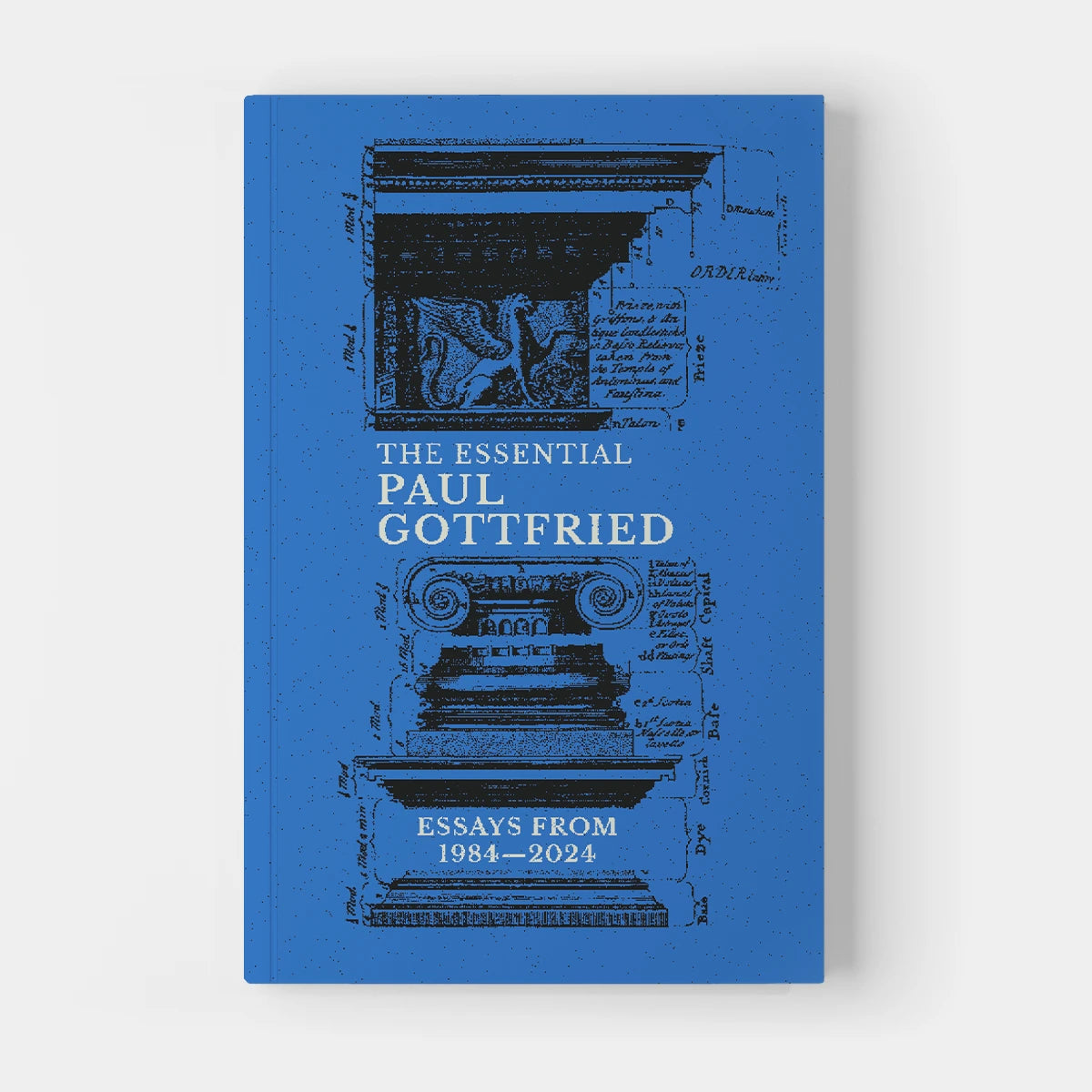 The Essential Paul Gottfried by Paul Gottfried