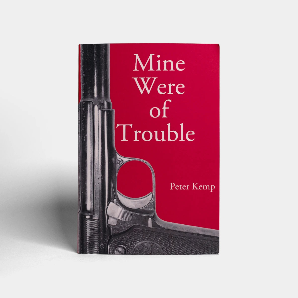 Mine Were of Trouble: A Nationalist Account of the Spanish Civil War