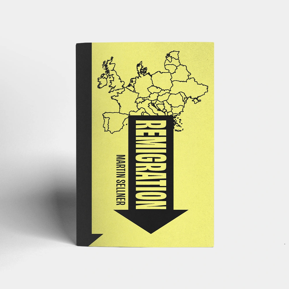 Remigration by Martin Sellner