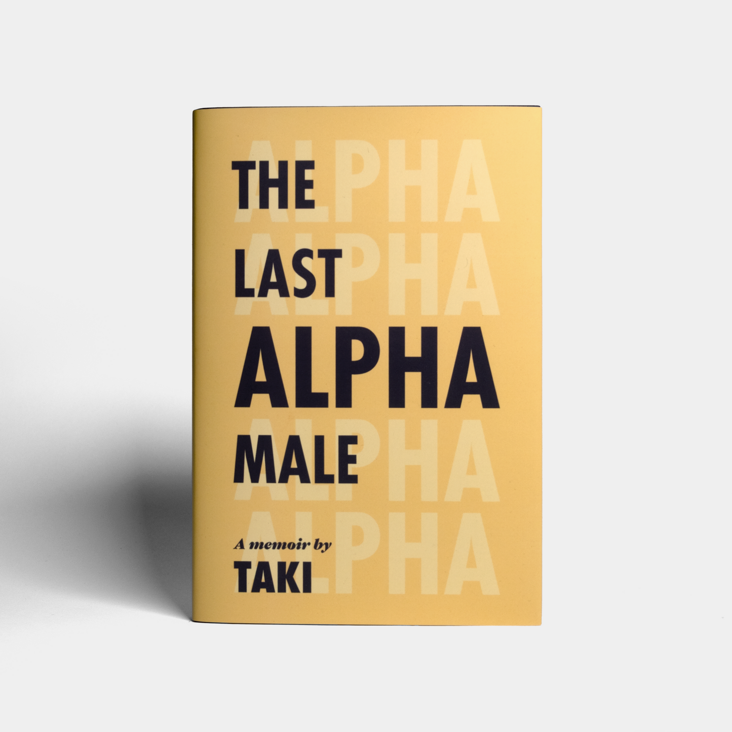 The Last Alpha Male by Taki Theodoracopulos
