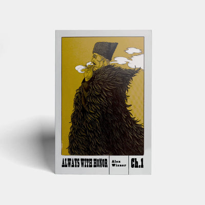 Always With Honor: The Graphic Novel, Chapter 1 by Alex Wisner (Paperback)