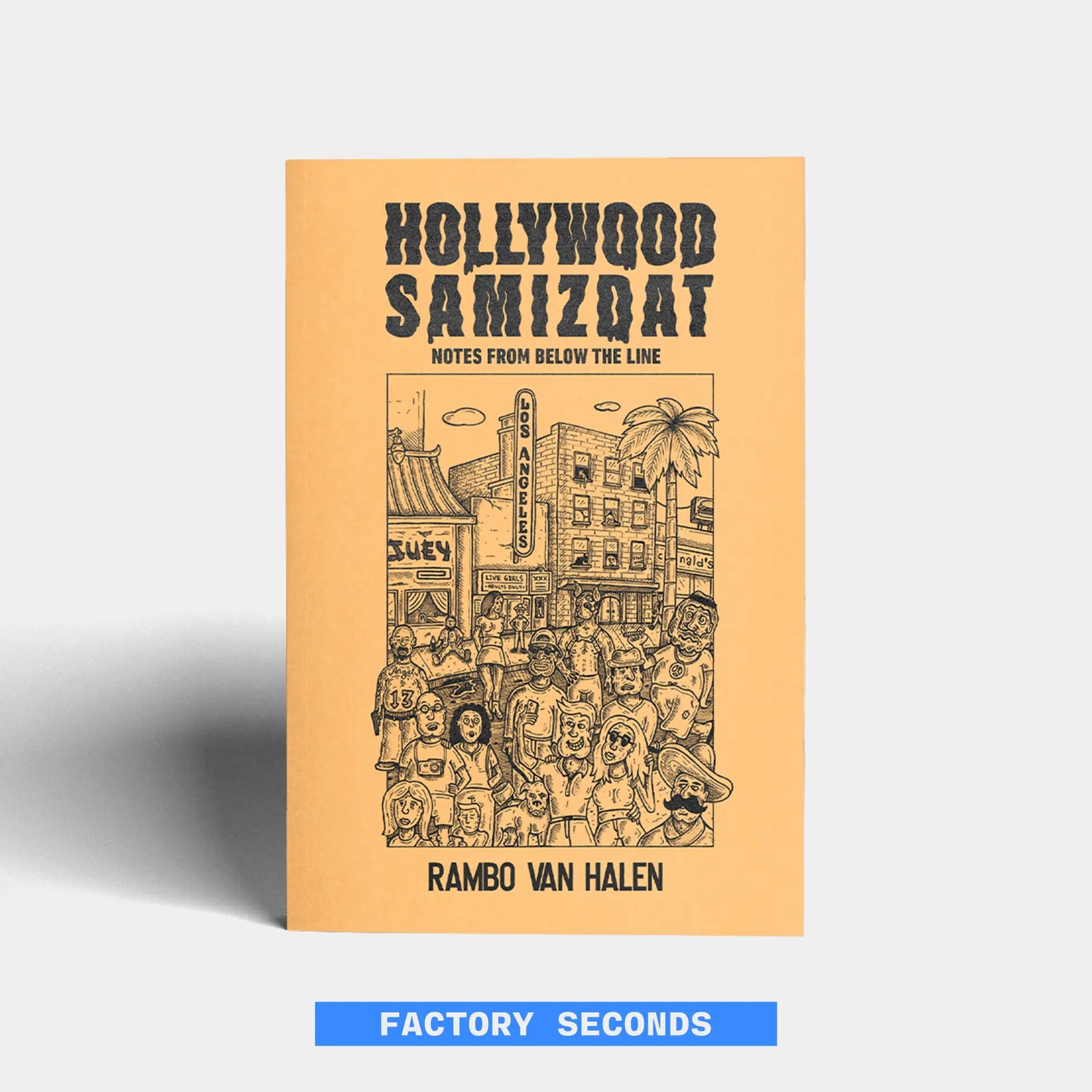 Hollywood Samizdat by Rambo Van Halen (Factory Seconds)