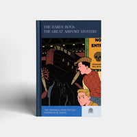 The Hardy Boys: The Secret of the Caves, The Mystery of Cabin Island, and the The Great Airport Mystery by Franklin W. Dixon