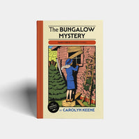 Nancy Drew Mystery Stories: The Secret of the Old Clock, The Hidden Staircase, The Bungalow Mystery by Carolyn Keene
