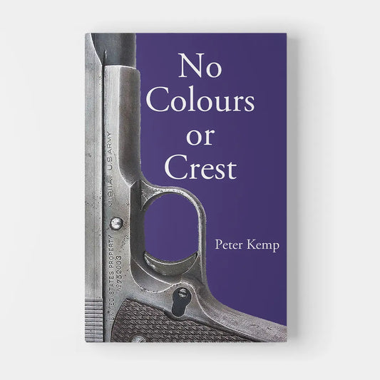 No Colours or Crest: The Secret Struggle for Europe