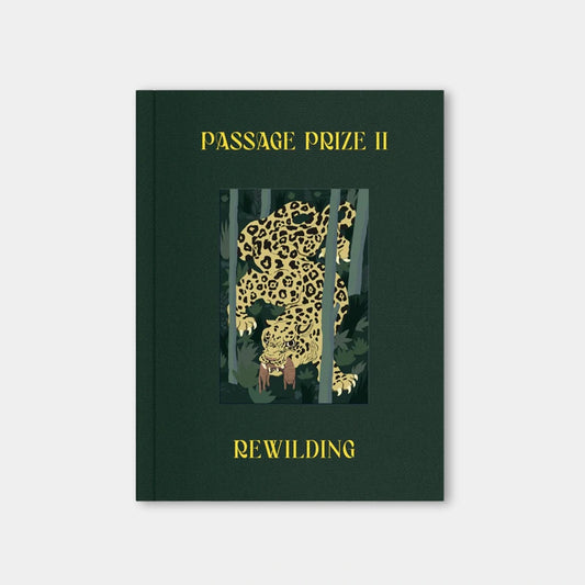 Passage Prize Volume II: Rewilding (Patrician Edition)