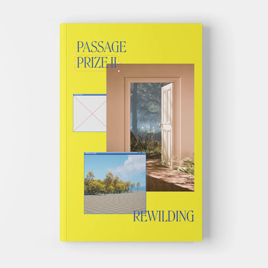 Passage Prize Volume II: Rewilding (Paperback Edition)