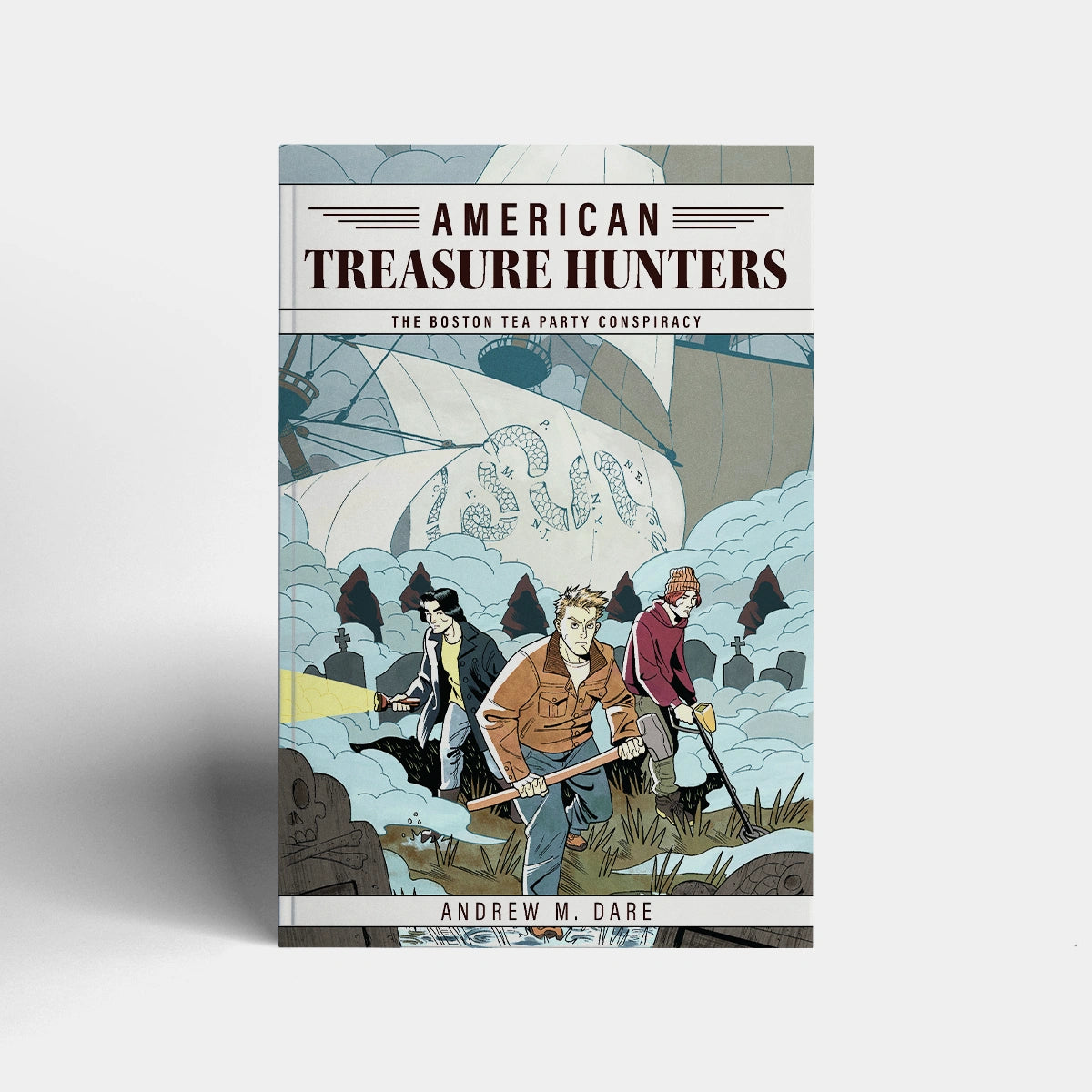 The Boston Tea Party Conspiracy (American Treasure Hunters #2)