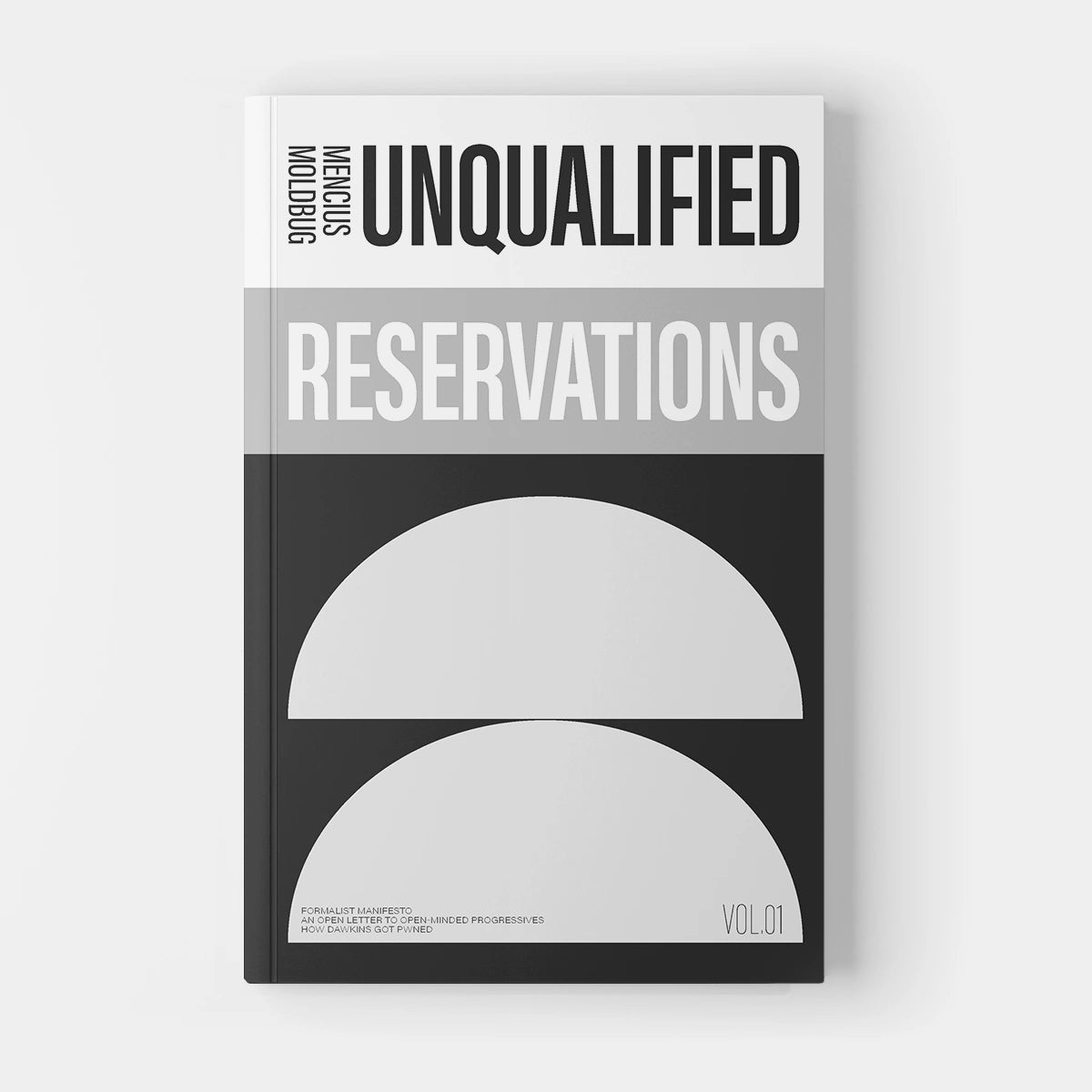 Unqualified Reservations: Vol. I by Curtis Yarvin