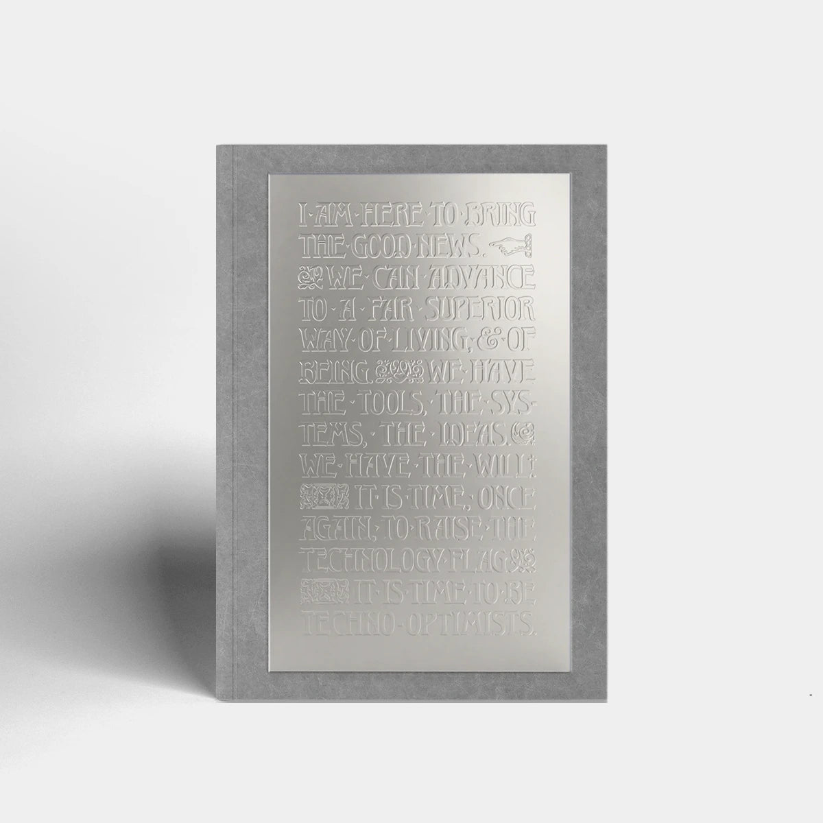 The Techno-Optimist Manifesto by Marc Andreessen (Founder's Edition)